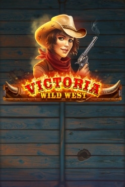 Игра Victoria Wild West играть на виртуальные фишки в онлайн-казино прямо сейчас